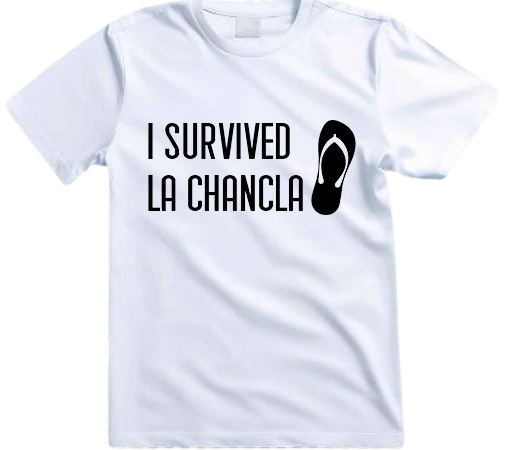 I Survived La Chancla